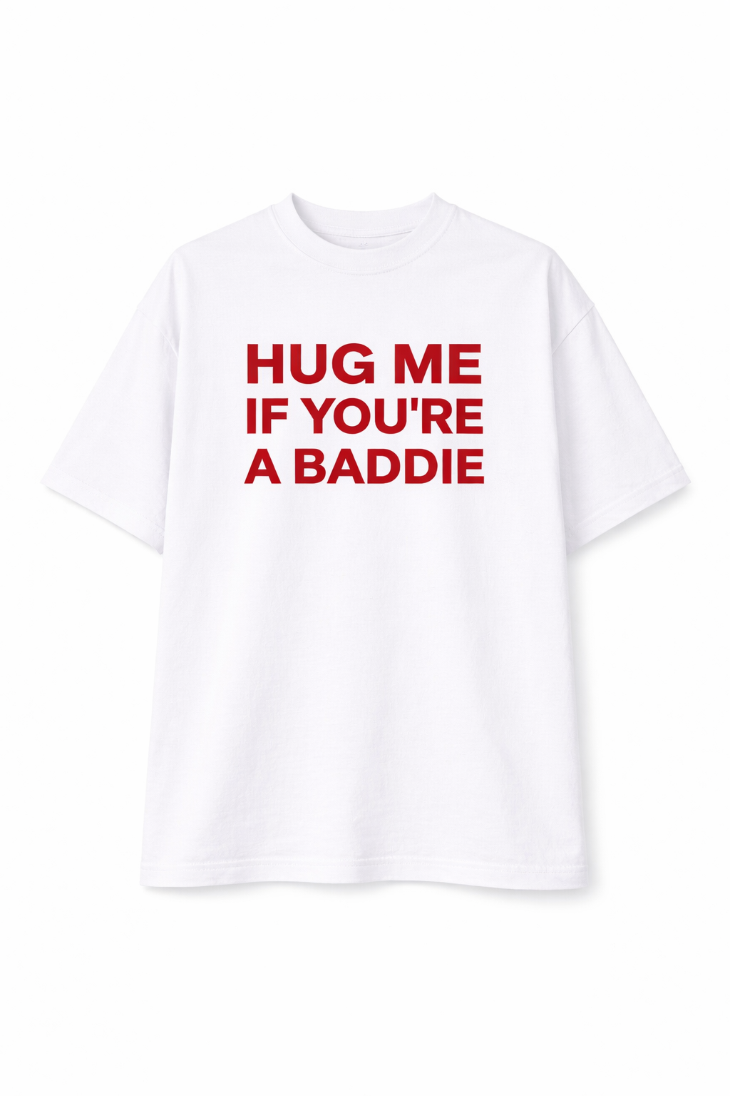 Baddie Hug™ Signature Tee