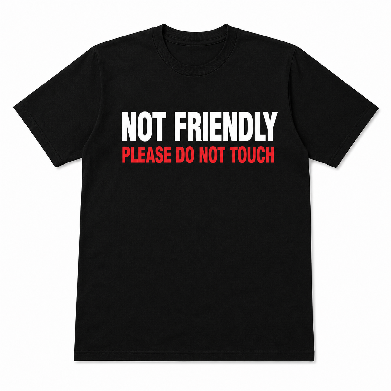 “PLEASE DO NOT TOUCH” Viral Tee 🚫